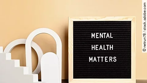 Mental health matters motivational quote on the letter board. In