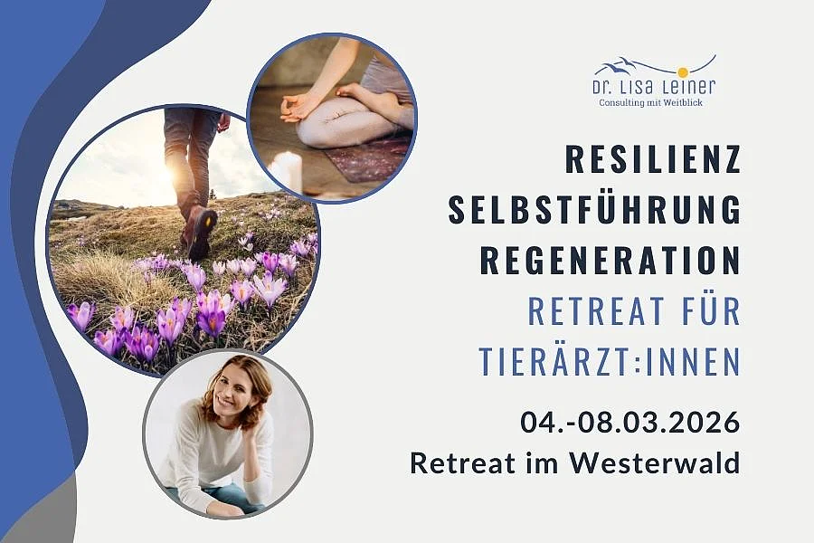Dr. Lisa Leiner bietet im März 2026 ein Retreat für Tierärzt*innen an.